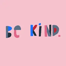 Illustration by Ezra W. Smith: a friendly message about kindness