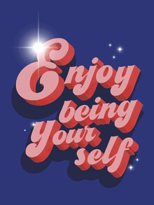 Ania Więcław, Enjoy being yourself