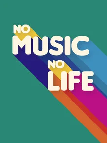 Illustrated words: 'No music no life' in colorful retro letters