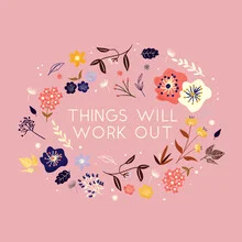 Wall art featuring flowers and text: a positive message in soft colors