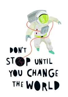 Photo art by Sophia Hauk: Astronaut symbolizing change and activism.